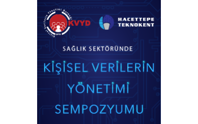 Kişisel Verilerin Yönetimi Sempozyumu