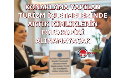 Turizm ve Otelcilik Sektöründe Konaklama Hizmeti Veren ve Alanlara Duyuru